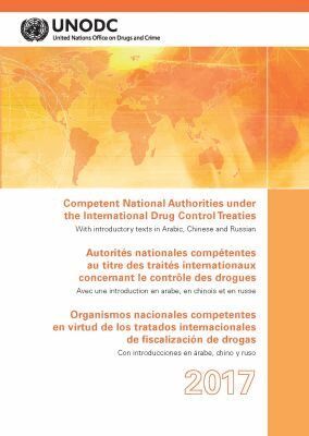 United Nations Office on Drugs and Labor, United Nations Publications - Competent National Authorities Under the International Drug Control Treaties 2017 (English/French/Spanish Edition), Häftad. Tillgänglighet: Tillfälligt slut