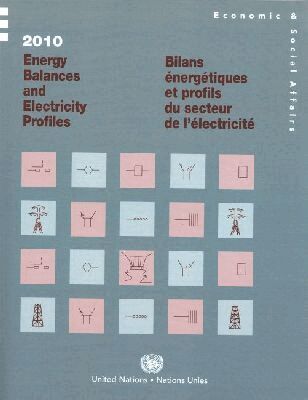 Department of Economic and Social Affairs - Energy Balances and Electricity Profiles 2010, Häftad
