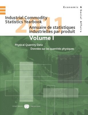Department of Economic and Social Affairs United Nations - Industrial Commodity Statistics Yearbook 2011, Inbunden. Tillgänglighet: Tillfälligt slut