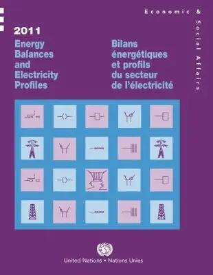 United Nations Department of Economic and Social Affairs - Energy Balances and Electricity Profiles 2011, Häftad. Tillgänglighet: Tillfälligt slut