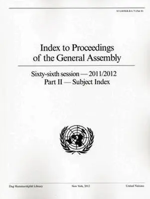 Department of Public Information United Nations - Index to Proceedings of the General Assembly 2011/2012, Häftad. Tillgänglighet: Tillfälligt slut
