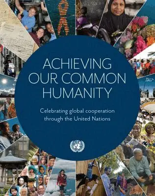 United Nations Department of Global Communications, United Nations - Achieving Our Common Humanity, Häftad. Tillgänglighet: Tillfälligt slut