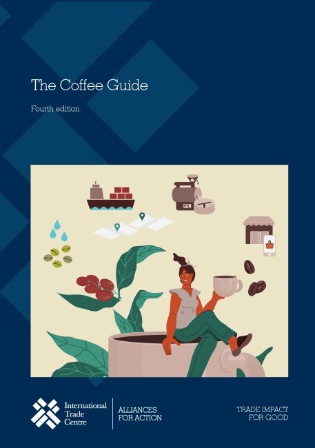 International Trade Centre, United Nations Publications - Coffee Guide, Häftad. Tillgänglighet: Lägg i varukorg