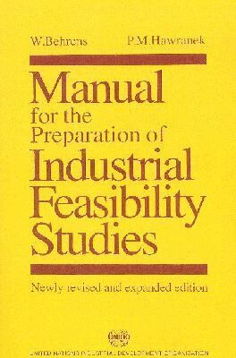 W. Behrens, P. M. Hawranek - Manual for the Preparation of Industrial Feasibility Studies, Häftad. Tillgänglighet: Tillfälligt slut
