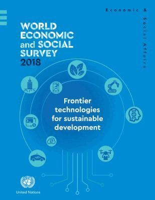 United Nations Department for Economic and Social Affairs, United Nations Publications - World Economic and Social Survey 2018, Häftad. Tillgänglighet: Tillfälligt slut