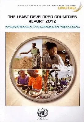 United Nations - Least Developed Countries Report 2012, Häftad. Tillgänglighet: Tillfälligt slut