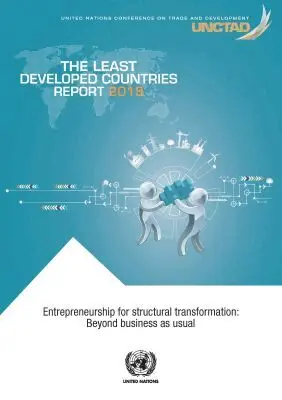 United Nations Conference on Trade and Development, United Nations - Least Developed Countries Report 2018, Häftad. Tillgänglighet: Tillfälligt slut