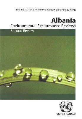 United Nations - Environmental Performance Review of Albania, Häftad. Tillgänglighet: Tillfälligt slut