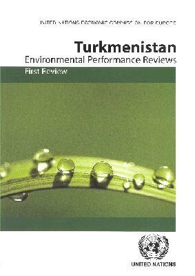 United Nations - Environmental Performance Review of Turkmenistan, Häftad. Tillgänglighet: Tillfälligt slut