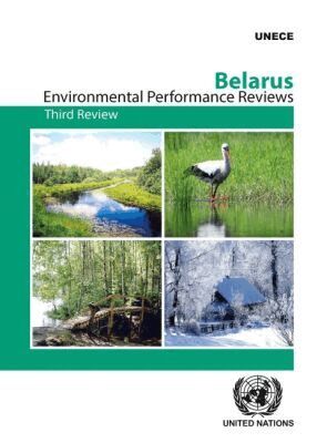 United Nations Economic Commission for Europe, United Nations Publications - Environmental Performance Review of Belarus, Häftad. Tillgänglighet: Tillfälligt slut