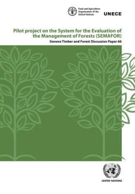 United Nations Economic Commission for Europe, United Nations Publications - Pilot Project on the System for the Evaluation of the Management of Forests (SEMAFOR), Häftad. Tillgänglighet: Tillfälligt slut