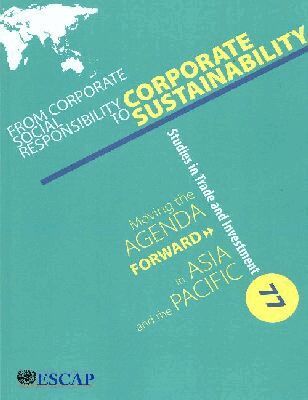 Economic and Social Commission for Asia and the Pacific United Nations, United Nations Publications - From Corporate Social Responsibility to Corporate Sustainability, Häftad. Tillgänglighet: Tillfälligt slut