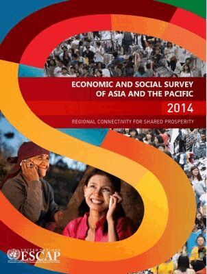 Economic and Social Commission for Asia and the Pacific United Nations - Economic and Social Survey of Asia and the Pacific 2014, Häftad. Tillgänglighet: Tillfälligt slut