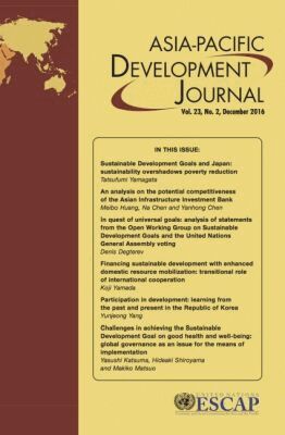 United Nations Economic and Social Commission for Asia and the Pacific, United Nations Publications - Asia-Pacific Development Journal, Volume 23, Number 2, December 2016, Häftad. Tillgänglighet: Tillfälligt slut