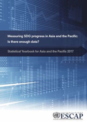 United Nations Economic and Social Commission for Asia and the Pacific, United Nations Publications - Statistical Yearbook for Asia and the Pacific 2017, Häftad. Tillgänglighet: Tillfälligt slut