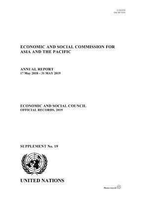 United Nations Economic and Social Commission for Asia and the Pacific, United Nations Publications - Annual Report of the Economic and Social Commission for Asia and the Pacific 2019, Häftad. Tillgänglighet: Tillfälligt slut