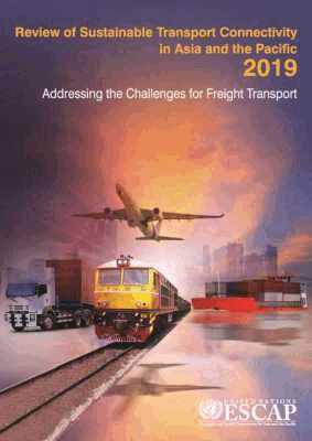 United Nations Economic and Social Commission for Asia and the Pacific, United Nations Publications - Review of Sustainable Transport Connectivity in Asia and the Pacific 2019, Häftad. Tillgänglighet: Tillfälligt slut