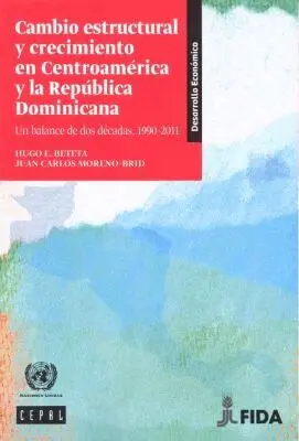 United Nations, Economic Commission for Latin America and the Caribbean - Cambio Estructural Y Crecimiento En Centroamérica Y La República Dominicana, Häftad. Tillgänglighet: Tillfälligt slut