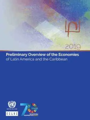 United Nations Economic Commission for Latin America and the Caribbean - Preliminary Overview of the Economies of Latin America and the Caribbean 2019, Häftad. Tillgänglighet: Tillfälligt slut