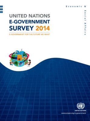 United Nations, Department of Economic and Social Affairs, United Nations Publications - United Nations E-Government Survey 2014, Häftad. Tillgänglighet: Tillfälligt slut
