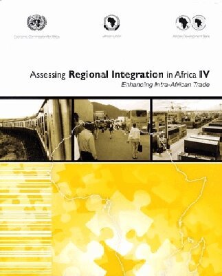 United Nations - Assessing Regional Integration in Africa IV, Häftad. Tillgänglighet: Tillfälligt slut