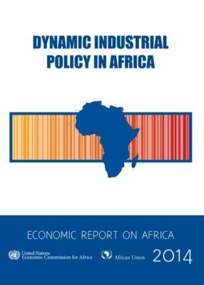 Economic Commission for Africa United Nations - Economic Report on Africa 2014, Häftad. Tillgänglighet: Tillfälligt slut