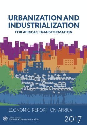 United Nations Economic Commission for Africa, United Nations Publications - Economic Report on Africa 2017, Häftad. Tillgänglighet: Tillfälligt slut