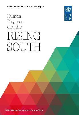 United Nations Development Programme - Human Progress and the Rising South, Häftad. Tillgänglighet: Tillfälligt slut