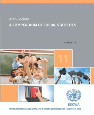 United Nations, Economic and Social Commission for Western Asia, United Nations Publications - Arab Society, Häftad. Tillgänglighet: Tillfälligt slut
