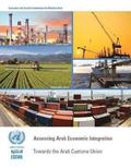 Assessing Arab economic integration report