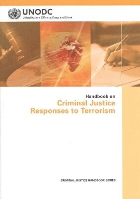 United Nations - Handbook on Criminal Justice Responses to Terrorism, Häftad. Tillgänglighet: Tillfälligt slut