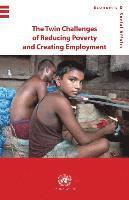 Department of Economic and Social Affairs United Nations, United Nations Publications - Twin Challenges of Reducing Poverty and Creating Employment, Häftad. Tillgänglighet: Tillfälligt slut