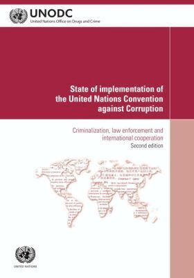 United Nations Office on Drugs and Labor, United Nations - State of Implementation of the United Nations Convention Against Corruption, Häftad. Tillgänglighet: Tillfälligt slut
