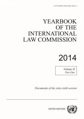 International Law Commission, United Nations Publications - Yearbook of the International Law Commission 2014, Vol. II, Part 1, Häftad. Tillgänglighet: Tillfälligt slut