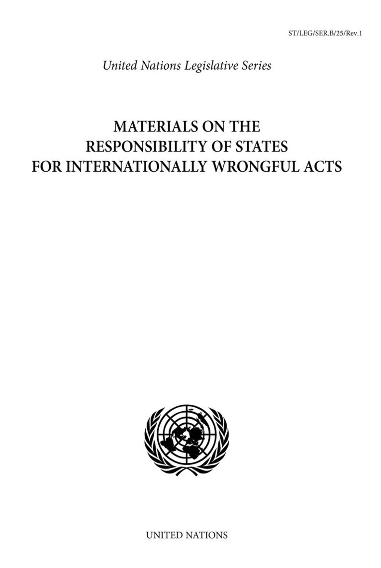 Office of Legal Affairs United Nations - Materials on the Responsibility of States for Internationally Wrongful Acts, Häftad. Tillgänglighet: Lägg i varukorg