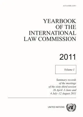 International Law Commission, United Nations Publications - Yearbook of the International Law Commission 2011, Vol. I, Häftad. Tillgänglighet: Tillfälligt slut