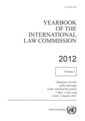 International Law Commission, United Nations Publications - Yearbook of the International Law Commission 2012, Volume I, Häftad. Tillgänglighet: Tillfälligt slut