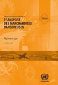 Recommandations Relatives Au Transport Des Marchandises Dangereuses: R�glement Type