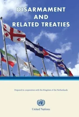 United Nations Office for Disarmament Affairs, United Nations Publications - Disarmament and Related Treaties, Inbunden. Tillgänglighet: Tillfälligt slut