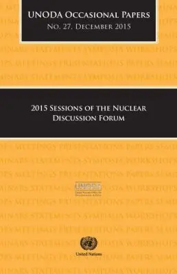 United Nations Office of Disarmament Affairs, United Nations Publications - UNODA Occasional Papers No.27, December 2015, Häftad. Tillgänglighet: Tillfälligt slut