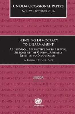 United Nations, United Nations Publications - UNODA Occasional Papers Number 29, October 2016, Häftad. Tillgänglighet: Lägg i varukorg