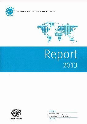 United Nations Office at Vienna United Nations - Report of the International Narcotics Control Board for 2013, Häftad. Tillgänglighet: Tillfälligt slut