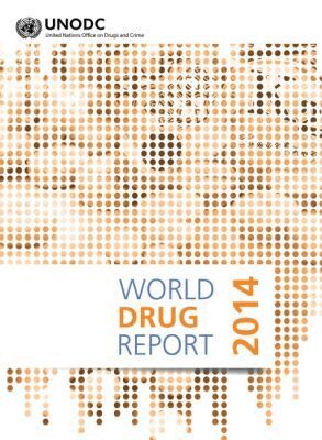 United Nations - World Drug Report 2014, Häftad. Tillgänglighet: Tillfälligt slut