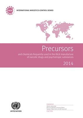 United Nations Office at Vienna - Precursors and Chemicals Frequently Used in the Illicit Manufacture of Narcotic Drugs and Psychotropic Substances 2014, Häftad. Tillgänglighet: Tillfälligt slut