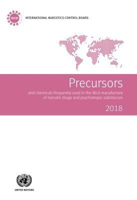 International Narcotics Control Board, United Nations Publications - Precursors and Chemicals Frequently Used in the Illicit Manufacture of Narcotic Drugs and Psychotropic Substances 2018, Häftad. Tillgänglighet: Tillfälligt slut