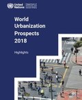 World urbanization prospects 2018