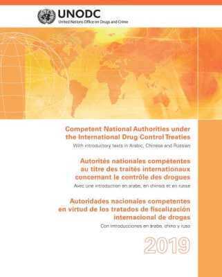 United Nations Office on Drugs and Labor, United Nations Publications - Competent National Authorities Under the International Drug Control Treaties 2019 (English/French/Spanish Edition), Häftad. Tillgänglighet: Tillfälligt slut