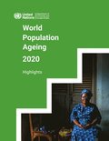 World population ageing 2020 highlights