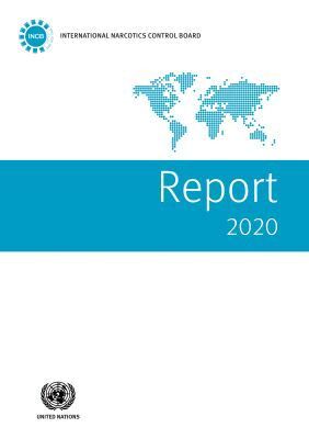 International Narcotics Control Board - Report of the International Narcotics Control Board for 2020, Häftad. Tillgänglighet: Tillfälligt slut