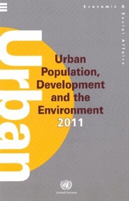United Nations - Urban Population Development and the Environment 2011 (Wall Chart) (Population Studies). Tillgänglighet: Tillfälligt slut